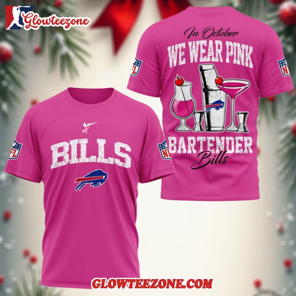 Buffalo Bills Nfl Bartender October Breast Cancer Awareness Unisex 3d Shirt