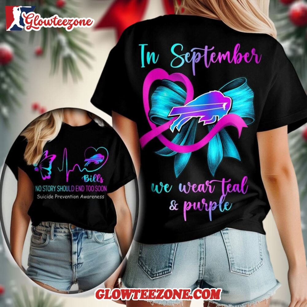Buffalo Bills Nfl No Story Should End Too Soon Suicide Prevention Awareness Unisex 3d Shirt
