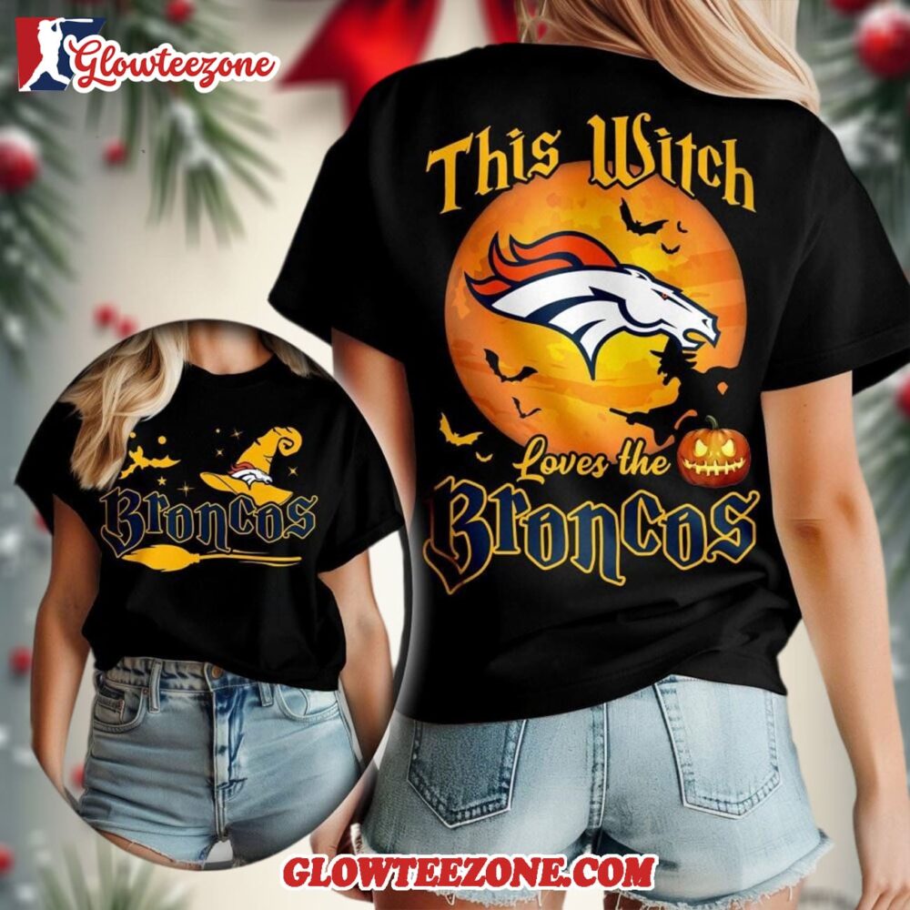 Denver Broncos 2025 Nfl Halloween Witch Unisex 3d Shirt
