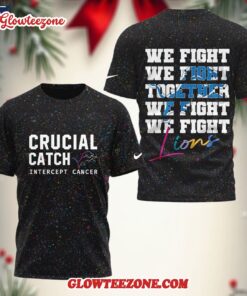 Detroit Lions 2025 Nfl Crucial Catch Intercept Cancer We Fight Together 3d Shirt