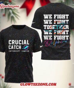 Miami Dolphins 2025 Nfl Crucial Catch Intercept Cancer We Fight Together 3d Shirt