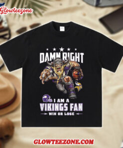 NFL Mascot Damn Right I Am A Minnesota Vikings Fan Win Or Lose Shirt