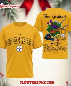 Pittsburgh Steelers Nfl This Gardener Loves The Football 3d Shirt 1