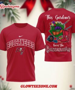 Tampa Bay Buccaneers Nfl This Gardener Loves The Football 3d Shirt 1